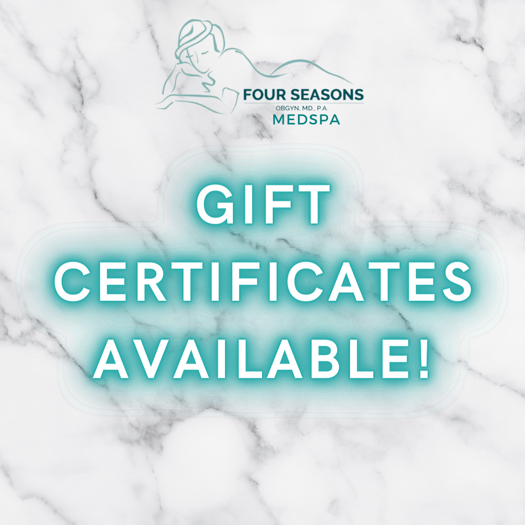 Four Seasons Medspa Gift Certificate